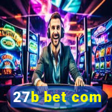 27b bet com